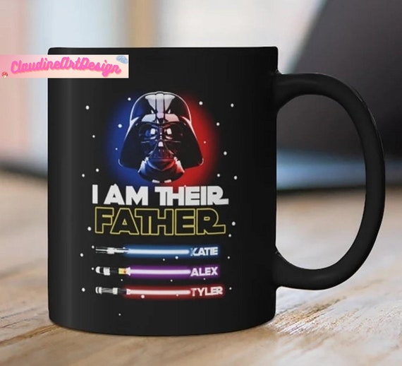 Star Wars Father Mug, I Am Their Father Mug, Fathers Day Gift, Father Mug, Custom Dad Mug, Personalized Mug, Star Wars Mug, Darth Vader Mug