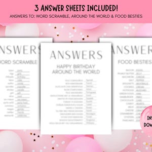 May include: Three answer sheets with the text "ANSWERS" at the top. The sheets include answers to word scramble, around the world, and food besties. The text "3 ANSWER SHEETS INCLUDED!" is at the top. A pink balloon with "INSTANT DOWNLOAD" is in the bottom right.