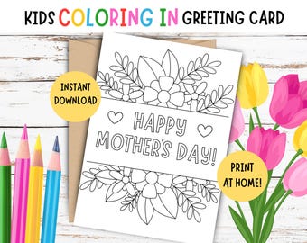 Kids Mother&#39;s Day Coloring Card - PRINTABLE Kids Mother&#39;s Day Card - Kids DIY Mothers Day Greeting Card - Mothers Day Colouring Card