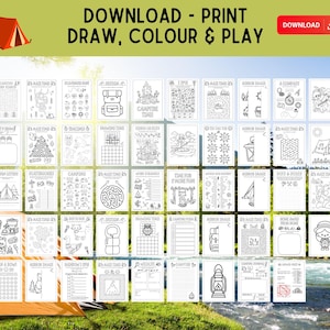 May include: A collection of printable camping-themed activity sheets. The sheets feature various black and white illustrations and activities, including mazes, coloring pages, and word searches. The top banner reads "DOWNLOAD - PRINT DRAW, COLOUR & PLAY".