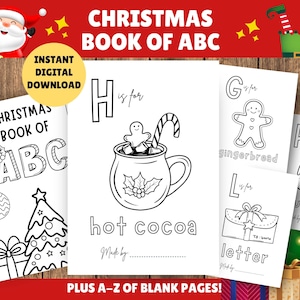 May include: A black and white printable coloring book for kids featuring a Christmas alphabet. The book includes letters from A to Z with illustrations of Christmas-themed objects, such as a gingerbread man, a Christmas pudding, and a hot cocoa mug. The book also includes blank pages for kids to draw their own Christmas pictures.