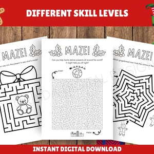 May include: Three black and white maze puzzles with Christmas themes. The puzzles are labeled "MAZE!" and feature a gift, Santa delivering presents, and a gingerbread man. The text "DIFFERENT SKILL LEVELS" and "INSTANT DIGITAL DOWNLOAD" are also visible.