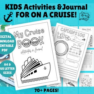 May include: Black and white printable activity book for kids on a cruise. The cover says "My Cruise Book" with a ship illustration. Includes a "Captain's Log" page and other activity pages. Digital download in A4 and US Letter sizes. Over 70 pages.