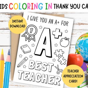 Cartão de agradecimento aos professores para colorir para crianças! Cartão de agradecimento para colorir para professores - Cartão de agradecimento - Dou nota A+ para o melhor professor!