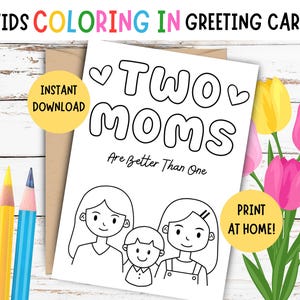 Biglietto da colorare per la festa della mamma per bambini MOMS - Biglietto per la festa della mamma per bambini STAMPABILE - Biglietto di auguri fai da te per mamme - Due mamme sono meglio di una - Bambino