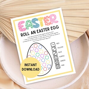 May include: Printable Easter egg game with instructions to color the egg by rolling a die. The die has different colors: red, yellow, blue, purple, green, and pink. The game is called "Roll an Easter Egg".