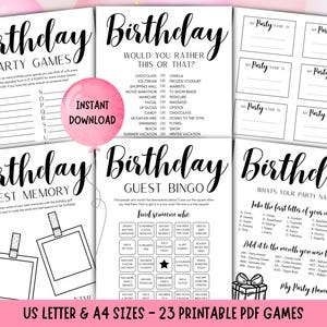 May include: A collection of printable birthday party games, including "Would You Rather," "Best Memory," and "Guest Bingo." The games are designed with a black script font on a white background. A pink balloon graphic says "Instant Download."