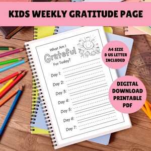 Página de agradecimiento diaria semanal para niños. ¿Por qué estás agradecido? Diario de atención plena para niños. Descarga digital instantánea. PDF imprimible