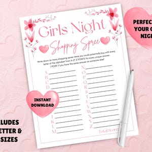 May include: A printable girls' night shopping spree game with a pink and white color scheme. The game includes a list of letters from A to Z with blank lines next to each letter for players to write down shopping spree items. The game also includes instructions for scoring points.