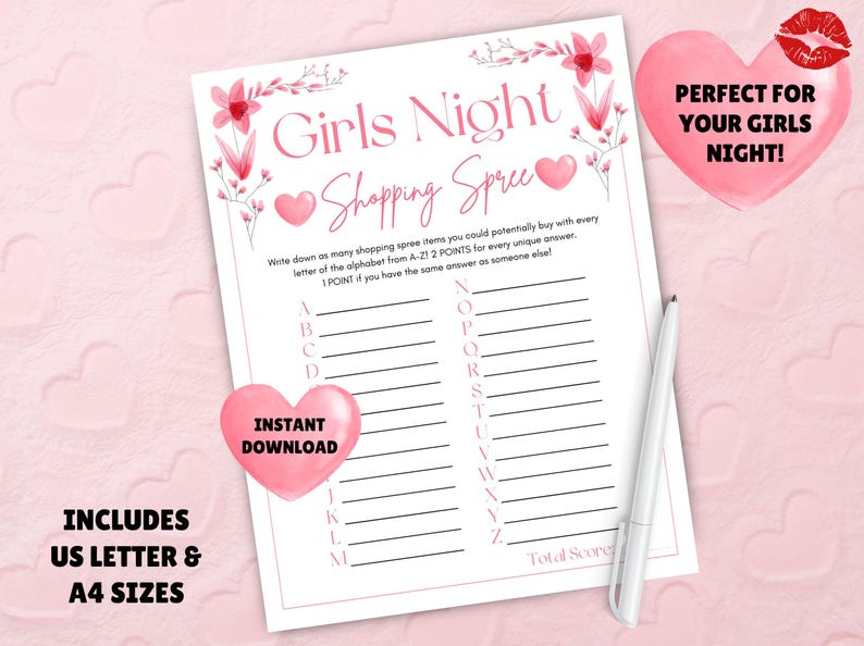 May include: A printable girls' night shopping spree game with a pink and white color scheme. The game includes a list of letters from A to Z with blank lines next to each letter for players to write down shopping spree items. The game also includes instructions for scoring points.