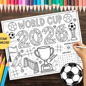 May include: A black and white printable activity sheet featuring the text WORLD CUP 2026, soccer balls, a trophy, a soccer player, a goal net, a word search puzzle, and a tic-tac-toe grid. The design includes a section to design a trophy.