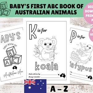 May include: A printable coloring book for kids featuring Australian animals. The cover shows a koala, a platypus, and the text "Baby's First ABC Book of Australian Animals".
