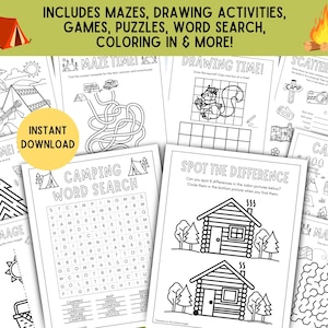 May include: A collection of printable camping-themed activity pages. Includes mazes, drawing activities, word searches, and coloring pages. The pages feature illustrations of tents, campfires, and other outdoor elements. The words "Instant Download" are visible.