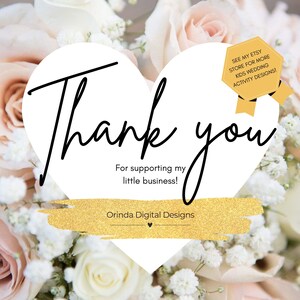 Puede incluir: Una tarjeta de agradecimiento con forma de coraz&oacute;n y detalles de purpurina dorada. La tarjeta dice "Gracias por apoyar mi peque&ntilde;o negocio!" y "Orinda Digital Designs".