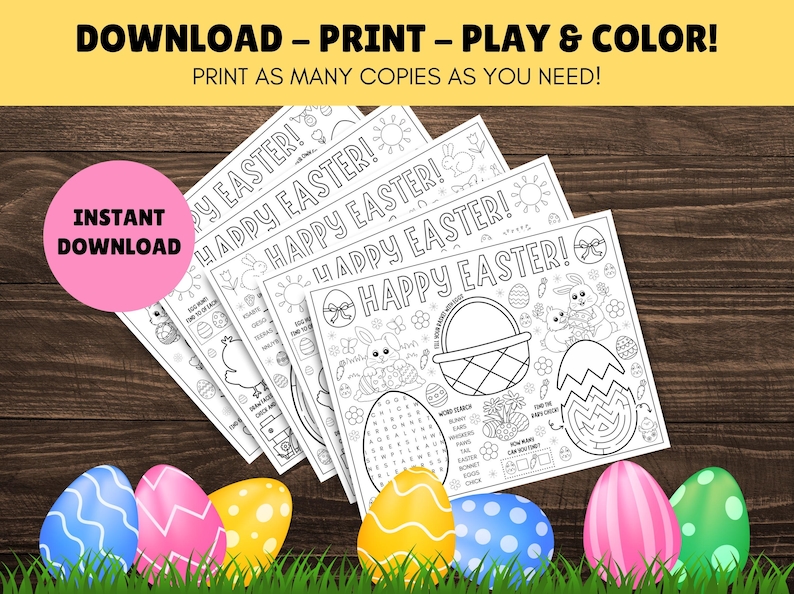 May include: A set of four printable Easter activity sheets featuring a word search, maze, and other games. The sheets are black and white and have the text "Happy Easter!" printed on them. The sheets are surrounded by colorful Easter eggs.