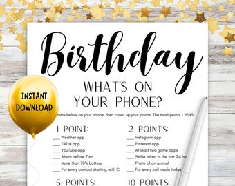 Puede incluir: Un juego de fiesta de cumpleaños imprimible llamado "What's on Your Phone?" con una lista de elementos para verificar en tu teléfono y puntos asignados a cada elemento. El juego está diseñado para jugarse en una fiesta de cumpleaños.