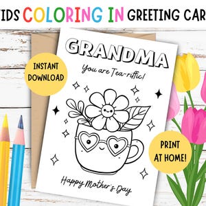 Carte de fête des mères pour enfants à colorier - carte de fête des mères pour enfants à imprimer - carte de fête des mères bricolage pour enfants - carte grand-mère You are Tea-riffic, tasse de thé