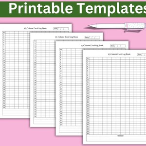 May include: Four printable 15-column Excel log book templates. Each template has a blank space for the date and a numbered column from 1 to 34.
