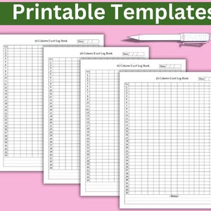 May include: Four printable Excel log book templates with 16 columns and numbered rows. Each template has a title "16 Columns Excel Log Book" and a space for the date.