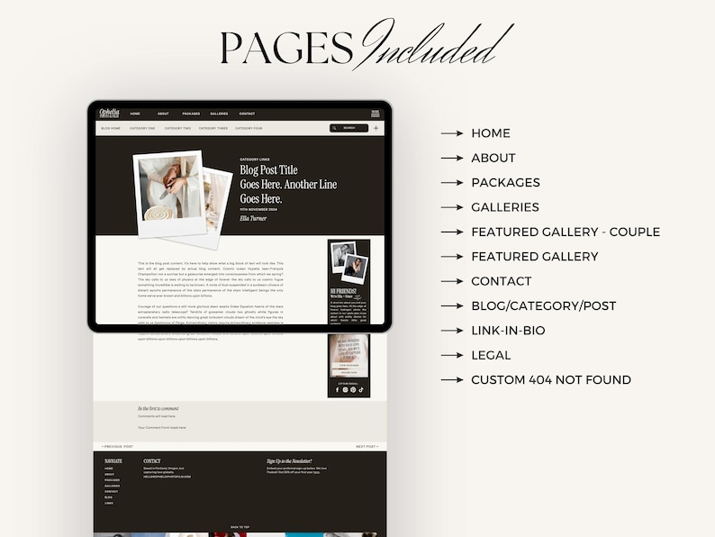 May include: A screenshot of a website showing the different pages included in the website design. The pages include Home, About, Packages, Galleries, Featured Gallery - Couple, Featured Gallery, Contact, Blog/Category/Post, Link-in-Bio, Legal, and Custom 404 Not Found.
