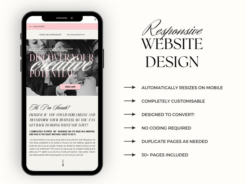 Mobile screenshot of the sales page design with text: Responsive website design. Automatically resizes on mobile, completely customisable, designed to convert, no coding required, duplicate pages as needed, 30+ pages included.