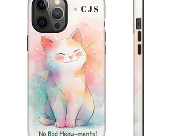 Cute Cat Tough Phone Case, Pet Lover Gift, No Bad Meow-ments