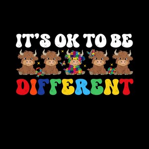 Está tudo bem ser diferente Highland Cow Autism Awareness Png, Autism Awareness Png, Highland Cow Png, Mês de conscientização do autismo, Download digital