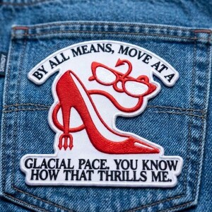 Embroidered By All Means Move At Devil Wears Prada Patches, Red Heel Iron On Patch, Movie Inspired Patch, Sew On Patch