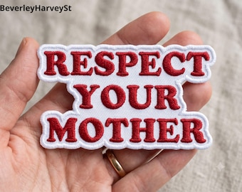 Parche bordado Respect Your Mother, Harry Disco, Disco Occasionally Patch, Kiss All The Time Disco Occasionally Patch