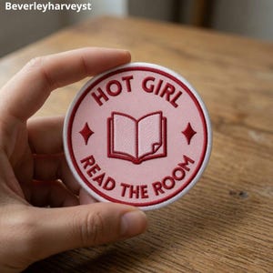Hot Girls Read the Room Patch, Funny Patch, Kindle Patch, Planner Patch