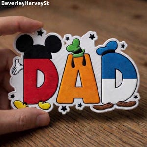 Dad Embroidered Patch, Father’s Day Iron On Patch, Mickey Donald Goofy Dad Sew On Patch For Jacket Hat Backpack