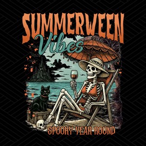 2 Designs Summerween Vibes Png, Spooky Year Round Png, Halloween In Summer Png, Horror Summer Png, Retro Summer Png, Skeleton png
