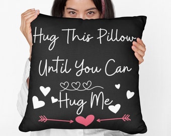 "Abraza esta almohada hasta que puedas abrazarme", regalo de almohada personalizado, almohada con foto, regalo de almohada para abrazar, regalo de almohada lindo