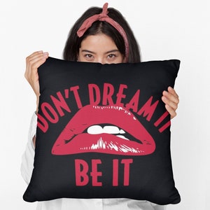 Don&#39;t Dream It Be It Pillow, Personalized Pillow Gift, Throw Photo Pillow, Dream It Be It Pillow, Motivation Quote Pillow Gift