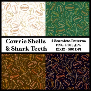 May include: Four seamless patterns featuring cowrie shells and shark teeth in various color schemes. The patterns include white and gold, green and gold, brown and orange, and navy and orange. The image includes the text "Cowrie Shells & Shark Teeth" and "4 Seamless Patterns PNG, PDF, JPG 12X12 - 300 DPI."