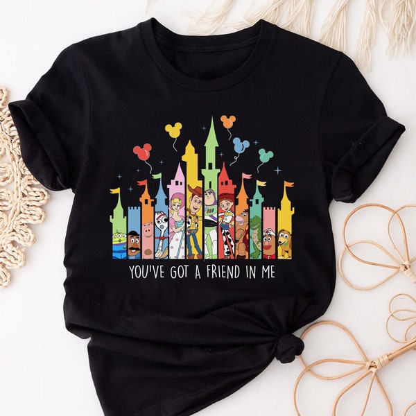 Toy Story Shirt, Disney Castle Toy Story Shirt, You've Got A Friend In Me Shirt, Toy Story Characters Shirt, Super Soft Shirt