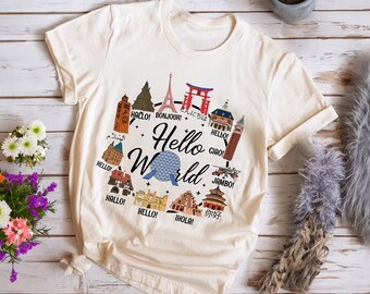Hello World Shirt, World Traveler Shirt, Hallo Shirt, Bonjour Shirt, Ihola Shirt, Travel Lover Shirt, Super Soft Shirt