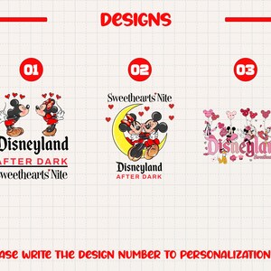 Puede incluir: Tres dise&ntilde;os para una camiseta de Disneyland After Dark Sweethearts' Nite. El dise&ntilde;o 1 presenta a Mickey y Minnie Mouse con atuendos rojos y negros. El dise&ntilde;o 2 presenta a Mickey y Minnie Mouse con atuendos rojos y negros con una luna creciente y estrellas. El dise&ntilde;o 3 presenta a Mickey y Minnie Mouse con otros personajes de Disney con atuendos rosas y blancos.