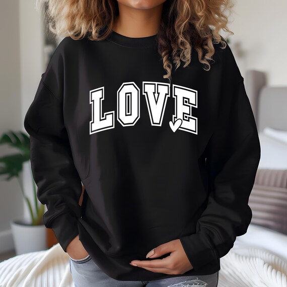 Love Sweatshirt, Heart Sweatshirt, Couple Sweatshirt, Valentines