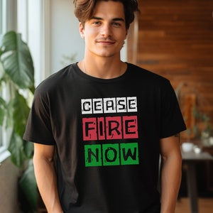 Cease Fire Now T-Shirt Palestine Support Shirt Unisex Gaza Solidarity Tee Anti War Ceasefire Streetwear Gift Idea Salam