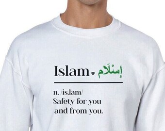 Islam Definition Sweatshirt: Arabic English Muslim Inspirational Gift