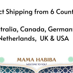 May include: A white background displays the text "Direct Shipping from 6 Countries: Australia, Canada, Germany, Netherlands, UK & USA." The "MAMA HABIBA" logo is at the bottom, with a decorative border.