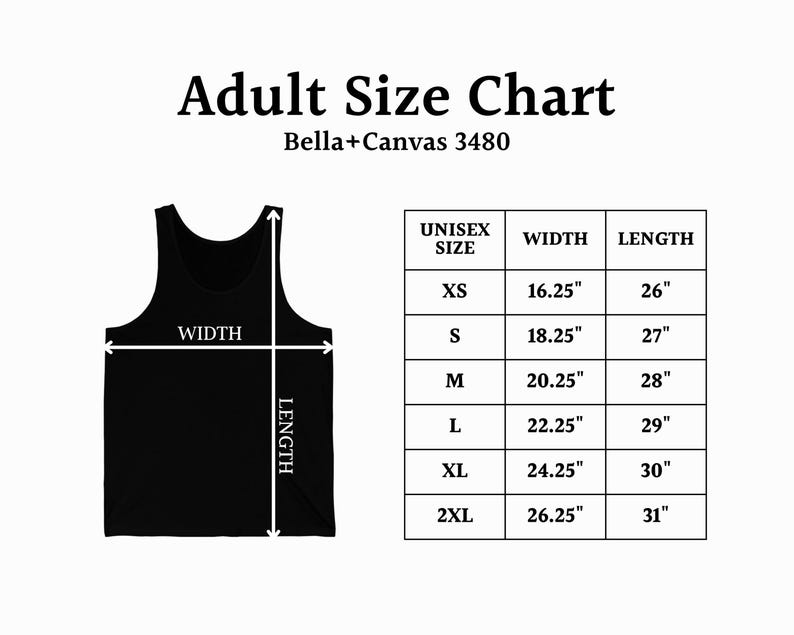 May include: Black tank top with a size chart. The chart shows unisex sizes XS to 2XL with width and length measurements in inches. The text "Adult Size Chart" is at the top.