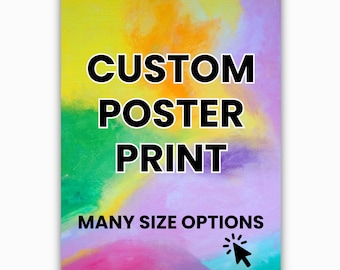 Custom Photo Poster Print - Custom Wall Art, Upload Your Own Photo, Personalized Print, Personalized Wall Art, Housewarming Gift