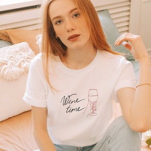 Wine Time Shirt, Funny Wine Lover Shirt, Drinking Humor T-Shirt, Unisex Wine Apparel, Wine Lover Gift, Wine Shirt