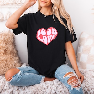 Book Love T-Shirt, Book Lover Shirt, Gift for Reader, Bookworm Shirt, Books T-Shirt, Book Club T-Shirt
