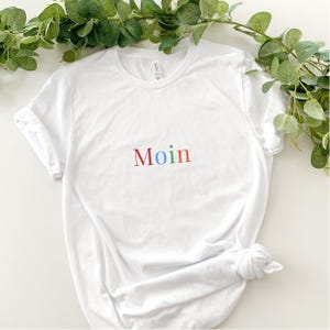 Chemise Moin, Chemise de Hambourg, Cadeau de l’Allemagne du Nord, T-shirt drôle, Idée cadeau de Hambourg, Chemise de la mer du Nord, Chemise de la mer Baltique