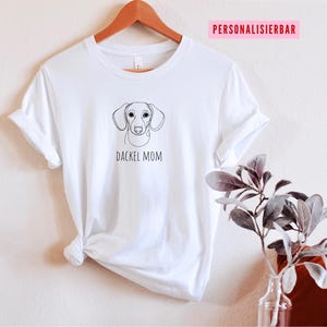 Customizable Dachshund Shirt, Dog Owner Gift, Custom Dog Shirt, Dog Lover Shirt, Dachshund Gift, Dachshund Tshirt