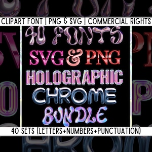 Paquete de 40 conjuntos de fuentes holográficas cromadas en SVG y PNG, letras cromadas, fuentes metálicas, alfabeto holográfico con globos, letras de metal, fuentes líquidas Y2K