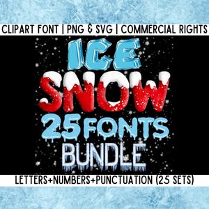 Pacchetto 25 lettere di neve ICE Font PNG SVG, lettere di ghiaccio, pacchetto di lettere congelate 3D per Cricut, alfabeto invernale, font natalizio Procreate